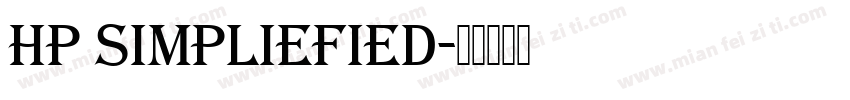 HP SIMPLIEFIED字体转换